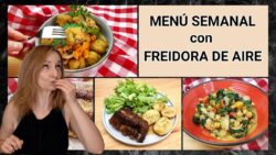 🟡  MENÚ en FREIDORA de AIRE. Cómo hacer PLATOS COMPLETOS SÓLO con tu Freidora. (Air fryer Recipes)
